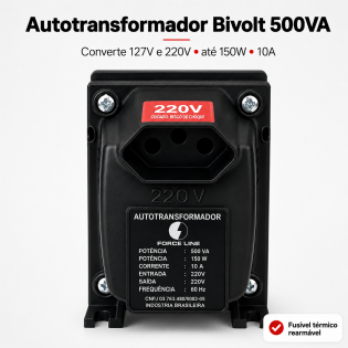 Autotransformador 500VA Bivolt Para 110V e 220V com Proteção Térmica